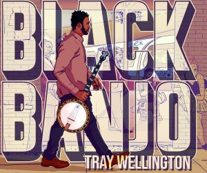 Tay Wellington’s full-length debut album Black Banjo has been well received since its release last summer. Tracks on the album range widely from renditions of traditional fiddle tunes to interpretations of jazz classics and Wellington’s original compositions. Wellington is currently working collaboratively with his fellow bandmembers on a follow-up album. Cover art provided by the artist.